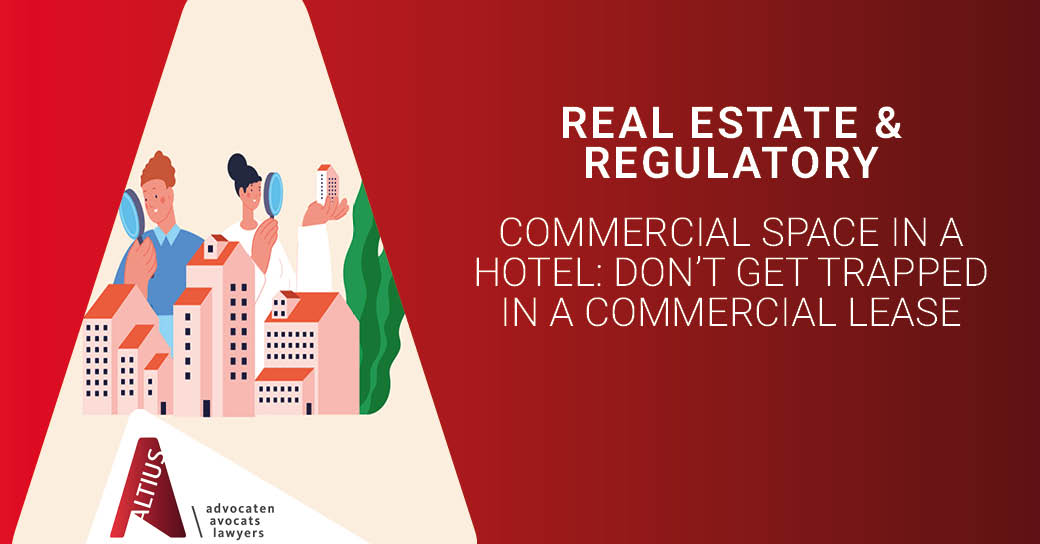 Commercial space in a hotel: Don’t get trapped in a commercial lease