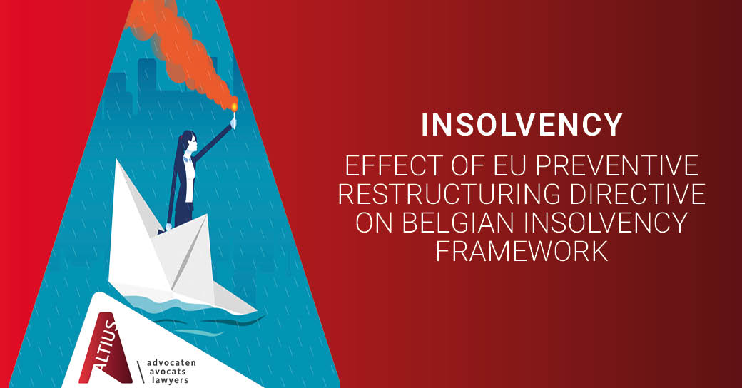 Effect of EU preventive restructuring directive on Belgian insolvency framework