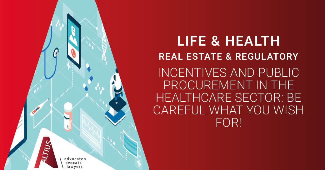 Incentives and public procurement in the healthcare sector: be careful what you wish for!