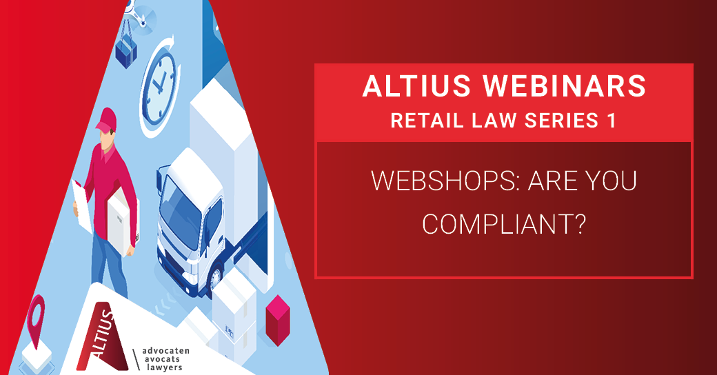 Webinar Video  | Retail Law Series 1: Webshops: are you compliant?