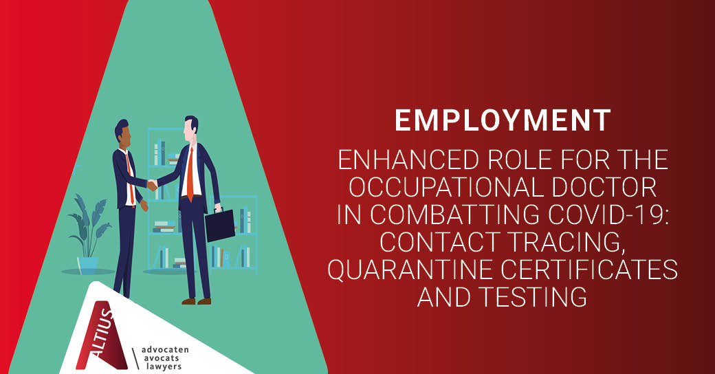 Enhanced role for the occupational doctor in combatting Covid-19: contact tracing, quarantine certificates and testing