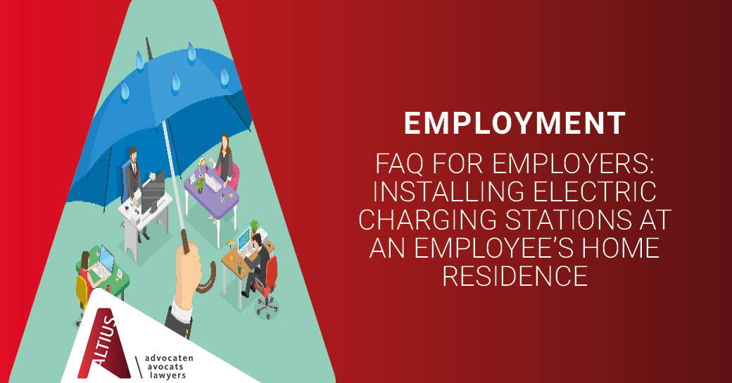 FAQ for employers: Installing electric charging stations at an employee’s home residence.