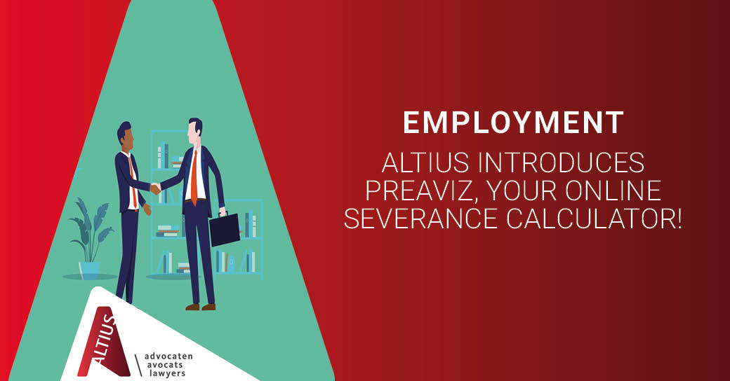 ALTIUS introduces PREAVIZ, your online severance calculator!