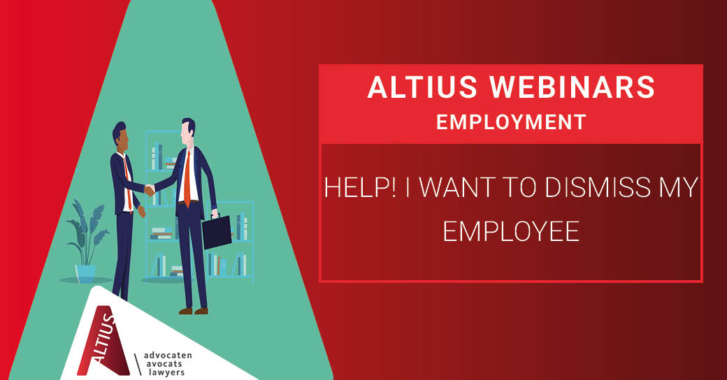 Webinar Video | Employment Webinar: Help! I want to dismiss my employee