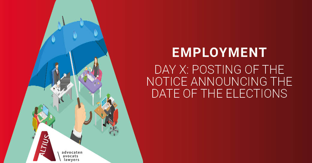 Day X: posting of the notice announcing the date of the elections