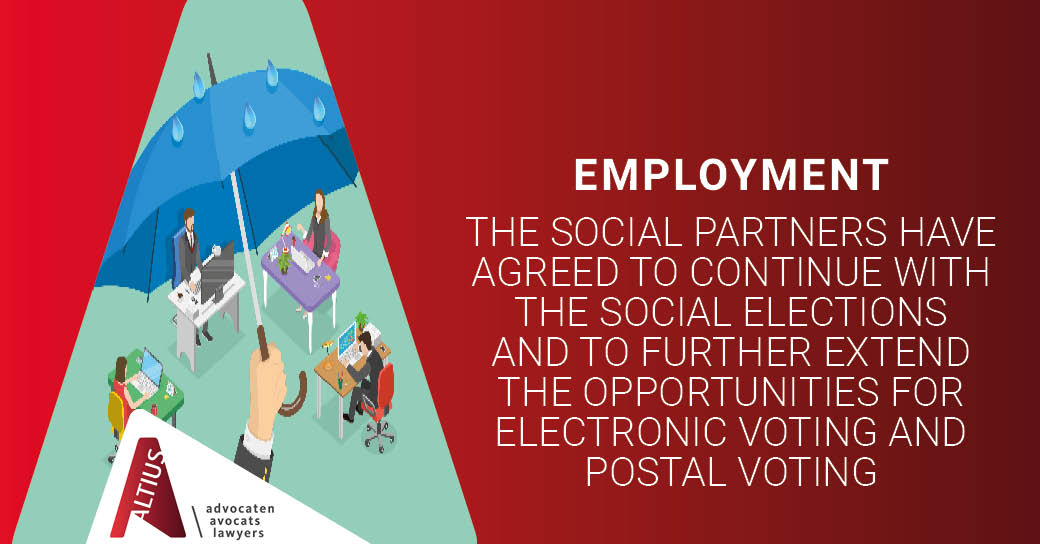The social partners have agreed to continue with the social elections and to further extend the opportunities for electronic voting and postal voting