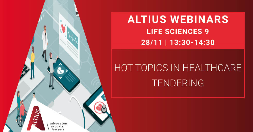 Life Sciences Session #9: Hot topics in healthcare tendering