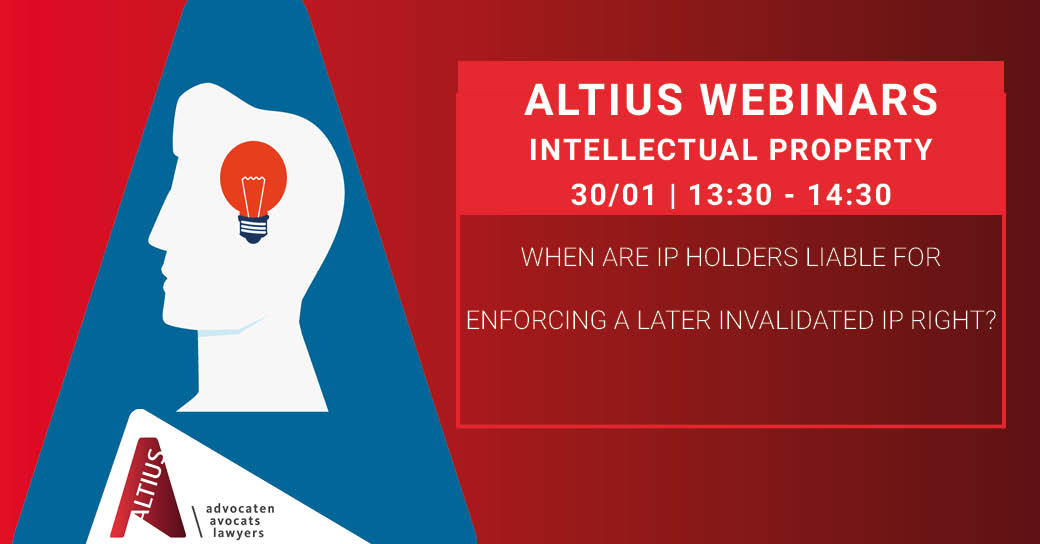 WEBINAR VIDEO | When are IP holders liable for enforcing a later invalidated IP right?