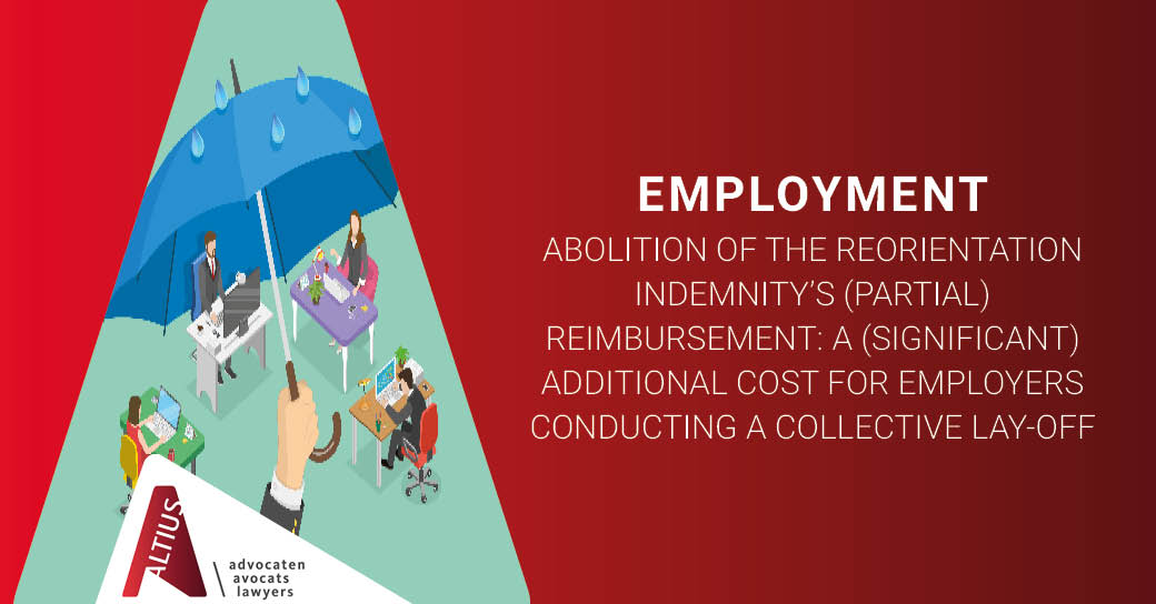 Abolition of the reorientation indemnity’s (partial) reimbursement: a (significant) additional cost for employers conducting a collective lay-off