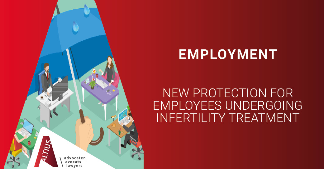 New protection for employees undergoing infertility treatment