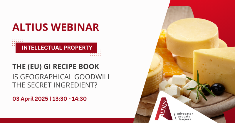 IP Update | The (EU) GI recipe book: Is geographical goodwill the secret ingredient?